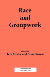 Cover image for Race and Groupwork