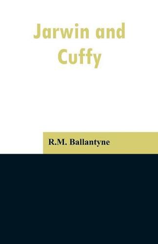 Cover image for Jarwin and Cuffy