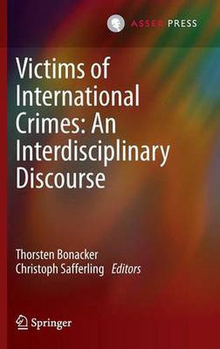 Cover image for Victims of International Crimes: An Interdisciplinary Discourse