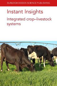 Cover image for Instant Insights: Integrated Crop-Livestock Systems