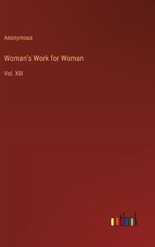 Cover image for Woman's Work for Woman