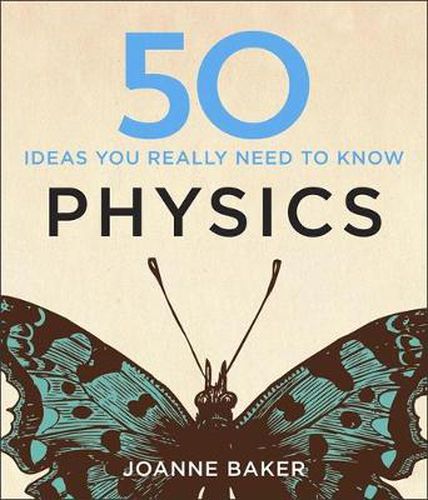 Cover image for 50 Physics Ideas You Really Need to Know