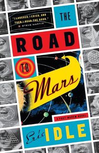 Cover image for The Road to Mars: A Post-Modem Novel