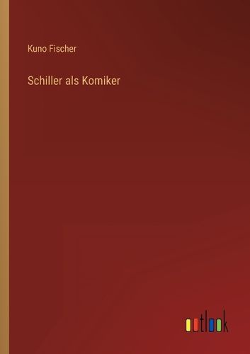Cover image for Schiller als Komiker