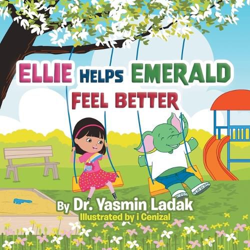 Cover image for Ellie Helps Emerald Feel Better