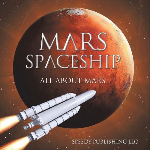 Cover image for Mars Spaceship (All About Mars)