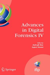 Cover image for Advances in Digital Forensics IV