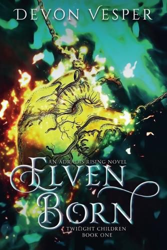 Cover image for Elven Born (Twilight Children 1)