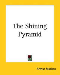 Cover image for The Shining Pyramid