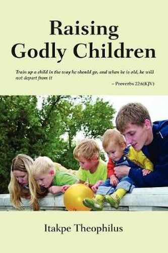 Cover image for Raising Godly Children