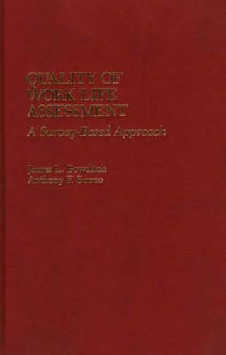 Cover image for Quality of Work Life Assessment: A Survey-Based Approach