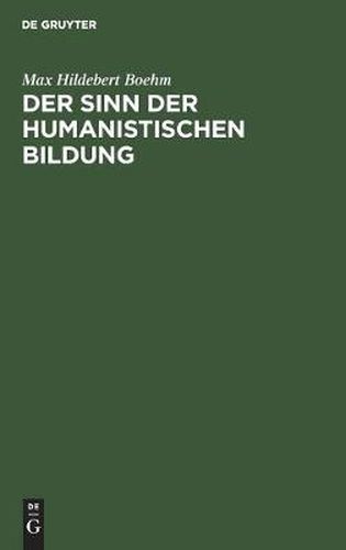 Cover image for Der Sinn Der Humanistischen Bildung