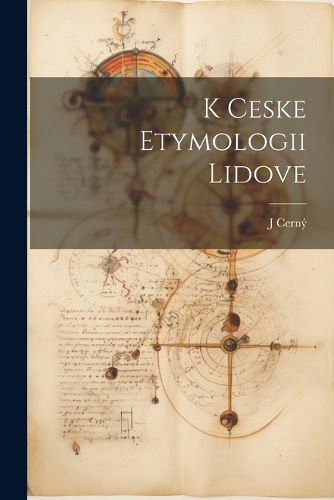 Cover image for K Ceske Etymologii Lidove