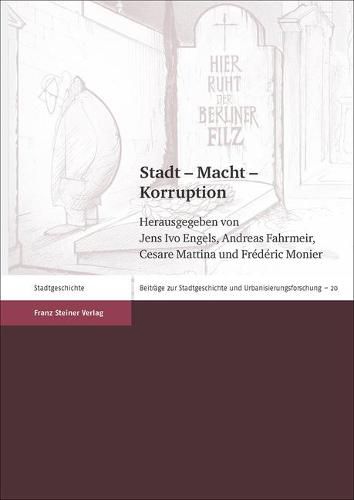 Cover image for Stadt - Macht - Korruption