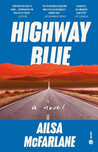 Cover image for Highway Blue: A Novel