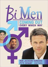 Cover image for Bi Men: Coming Out Every Which Way