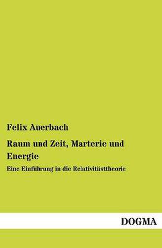 Cover image for Raum Und Zeit, Marterie Und Energie