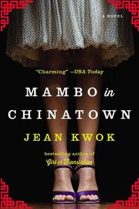 Cover image for Mambo In Chinatown: A Novel