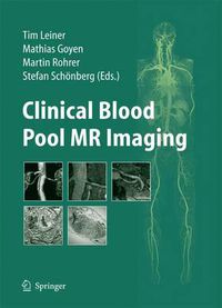 Cover image for Clinical Blood Pool MR Imaging