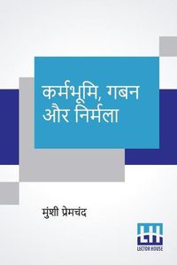 Cover image for Karmabhumi, Gaban Aur Nirmala