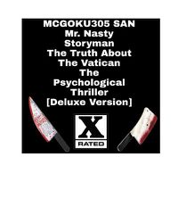 Cover image for Mr Nasty Storyman The Truth About The Vatican The Psychological Thriller [Deluxe Version]