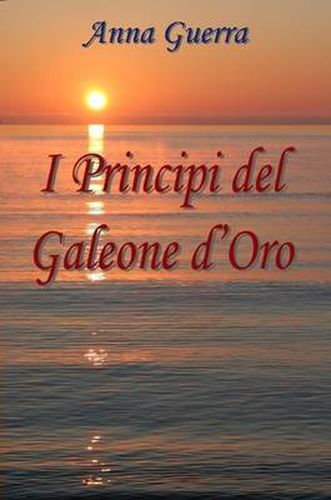 Cover image for I Principi Del Galeone D'Oro