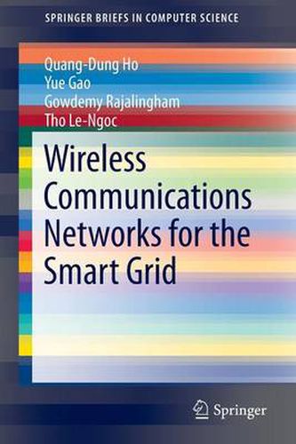 Cover image for Wireless Communications Networks for the Smart Grid