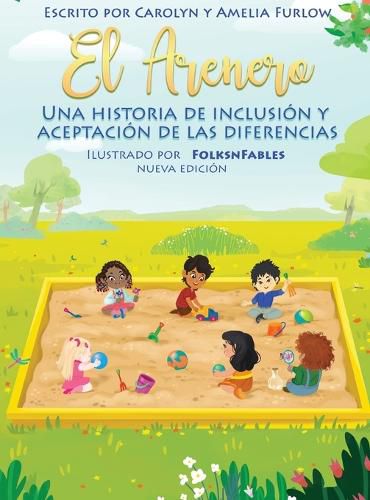 Cover image for El Arenero Una Historia de Inclusion y Aceptacion de las Diferencias Nueva Edicion