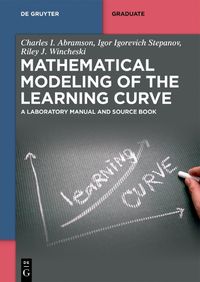 Cover image for Mathematical Modeling of the Learning Curve