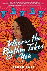 Cover image for Where the Rhythm Takes You