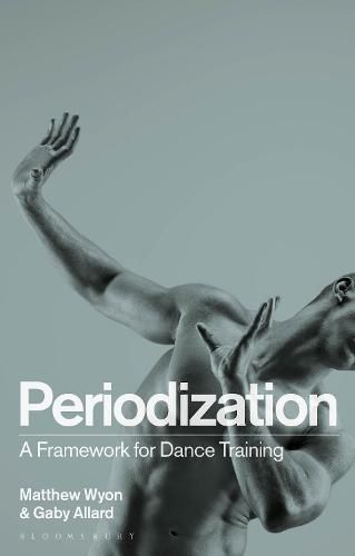 Cover image for Periodization: A Framework for Dance Training