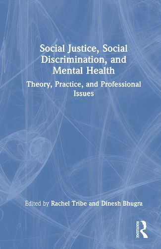 Cover image for Social Justice, Social Discrimination, and Mental Health