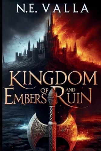 Cover image for Kingdom of Embers and Ruin