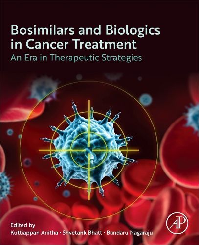 Cover image for Biosimilars and Biologics in Cancer Treatment