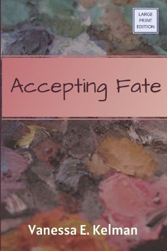 Cover image for Accepting Fate (Large Print)