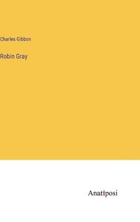 Cover image for Robin Gray