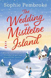 Cover image for The Wedding on Mistletoe Island