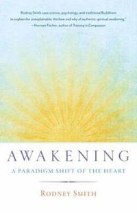Cover image for Awakening: A Paradigm Shift of the Heart