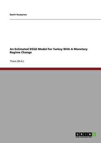 Cover image for An Estimated DSGE Model For Turkey With A Monetary Regime Change