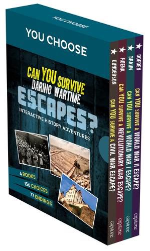 Cover image for You Choose: Can You Survive Daring Wartime Escapes? 4-Book Boxed Set