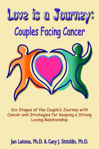 Cover image for Love is a Journey: Couples Facing Cancer