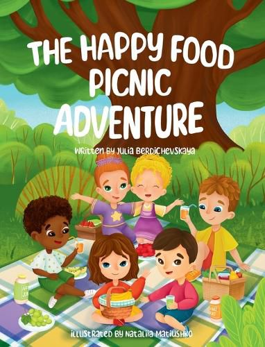 Cover image for The Happy Food Picnic Adventure