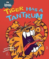 Cover image for Tiger Has a Tantrum