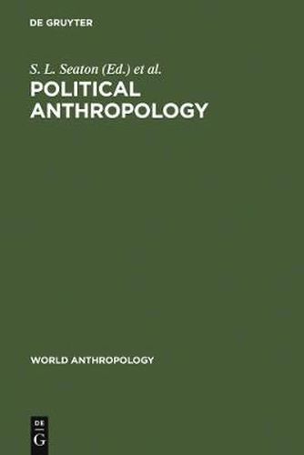 Political Anthropology: The State of the Art