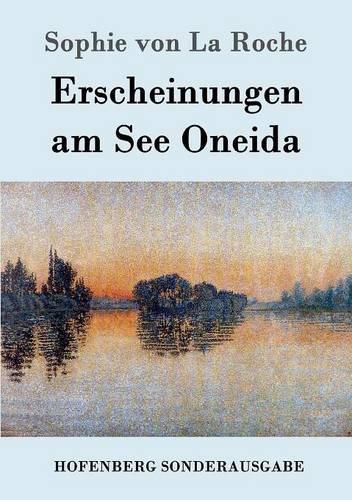 Cover image for Erscheinungen am See Oneida