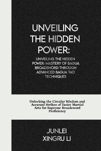 Cover image for Unveiling the Hidden Power