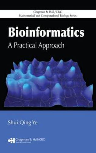 Cover image for Bioinformatics: A Practical Approach