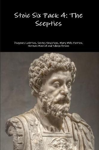 Stoic Six Pack 4: the Sceptics