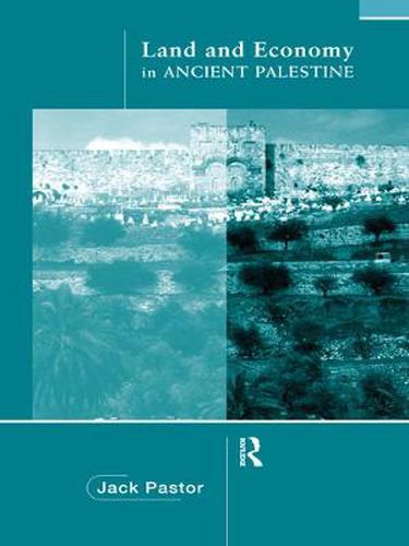 Cover image for Land and Economy in Ancient Palestine