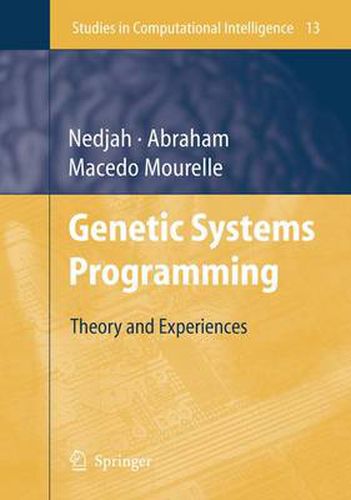 Cover image for Genetic Systems Programming: Theory and Experiences